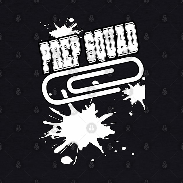 Prep Squad Team Work Splatter by Black Ice Design